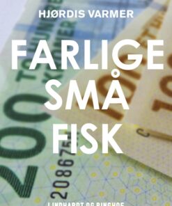 Farlige små fisk (E-bog)