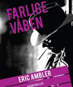 Farlige våben (E-bog)