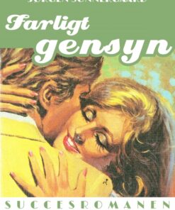 Farligt gensyn (Bog)