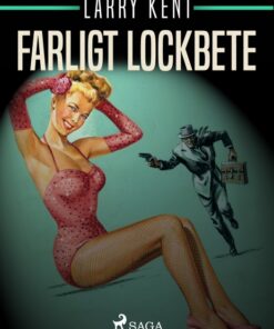 Farligt lockbete (E-bog)