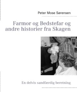 Farmor og Bedstefar og andre historier fra Skagen (Bog)