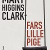 Fars Lille Pige - Mary Higgins Clark - Bog