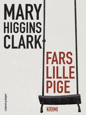 Fars Lille Pige - Mary Higgins Clark - Bog