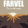 Farvel - Der Er Håb Endnu - Niclas Abelsen - Bog