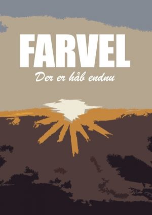 Farvel - Der Er Håb Endnu - Niclas Abelsen - Bog