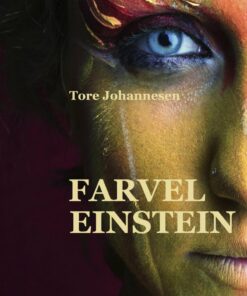 Farvel Einstein - Tore Johannesen - Bog