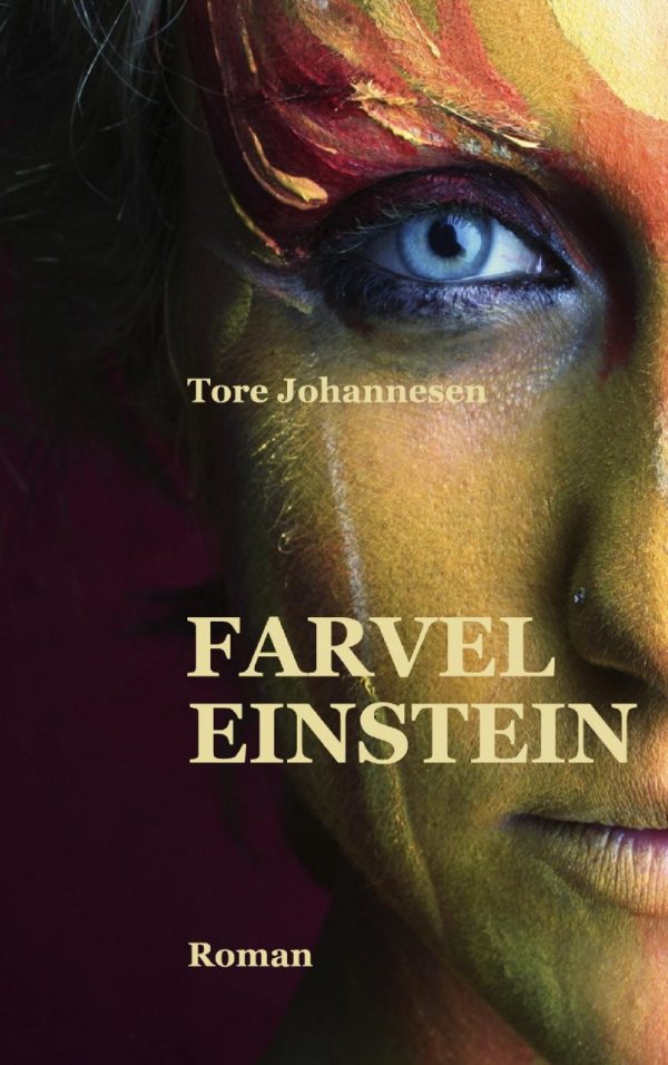 Farvel Einstein - Tore Johannesen - Bog