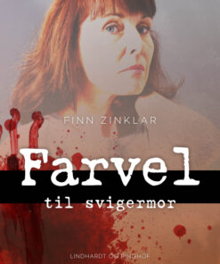 Farvel til svigermor (E-bog)