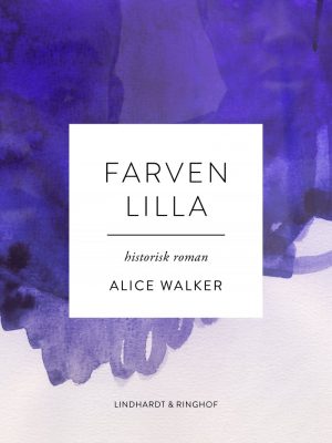 Farven Lilla - Alice Walker - Bog