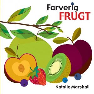 Farverig Frugt - Lena Lamberth - Bog