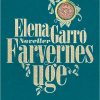 Farvernes Uge - Elena Garro - Bog