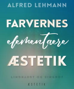 Farvernes elementære æstetik (E-bog)