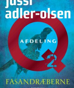 Fasandræberne - Q-udgaven - Jussi Adler-olsen - Bog