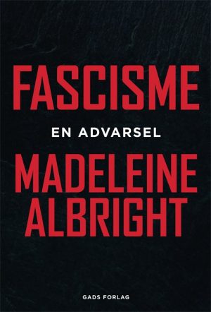 Fascisme - Madeleine Albright - Bog