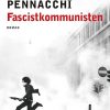 Fascistkommunisten - Antonio Pennacchi - Bog