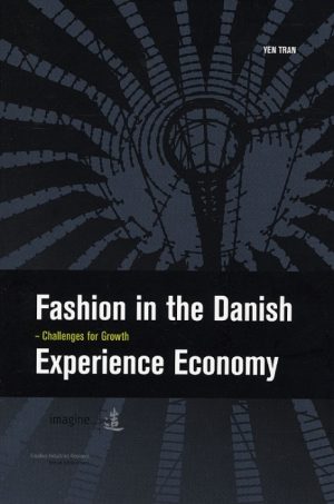 Fashion in the Danish Experience Economy (Bog)