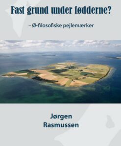 Fast Grund Under Fødderne - Jørgen Rasmussen - Bog