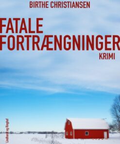 Fatale fortrængninger (E-bog)