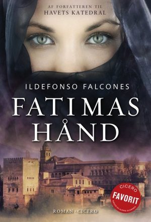 Fatimas Hånd - Ildefonso Falcones - Bog