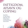 Fattigdom, Afsavn Og Coping - Morten Ejrnæs - Bog
