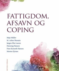 Fattigdom, Afsavn Og Coping - Morten Ejrnæs - Bog