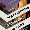 "Fattigdoms-truslen": er klodens bankbog ved at være tømt? (E-bog)