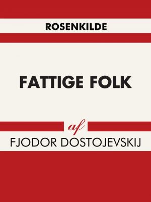 Fattige Folk - Fjodor Dostojevskij - Bog