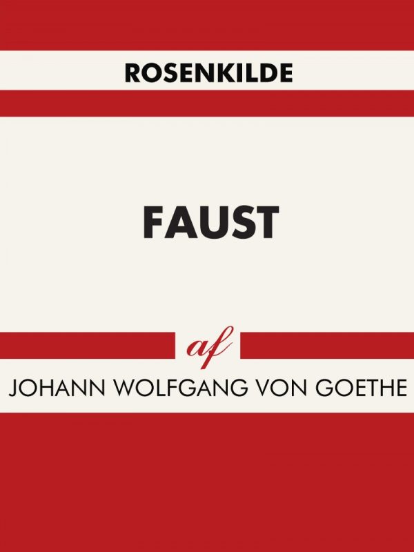 Faust - Johann Wolfgang Von Goethe - Bog