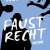 Faustrecht (E-bog)