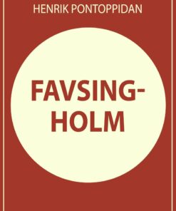 Favsingholm - Henrik Pontoppidan - Bog