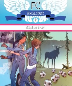 Fc Englene 2 - Stolpe ind (E-bog)