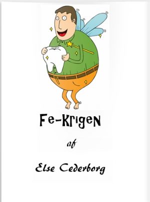 Fe-krigen ... (E-bog)