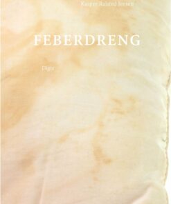 Feberdreng - Kasper Ralsted Jensen - Bog