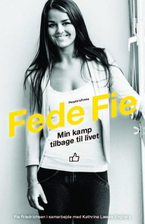Fede Fie - Fie Friederichsen - Bog