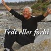 Fedt Eller Forbi - Kaj Therkelsen - Bog