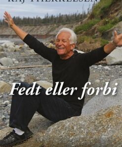 Fedt Eller Forbi - Kaj Therkelsen - Bog