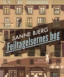 Fejltagelsernes Bog - Sanne Bjerg - Bog