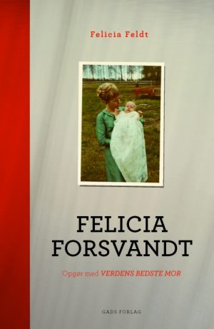 Felicia forsvandt (E-bog)