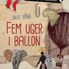 Fem uger i ballon (E-bog)