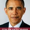 Fem år Med Obama - Jens Aagaard - Bog