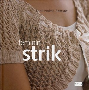 Feminin Strik - Lene Holme Samsøe - Bog