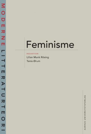 Feminisme - Lilian Munk Rösing - Bog