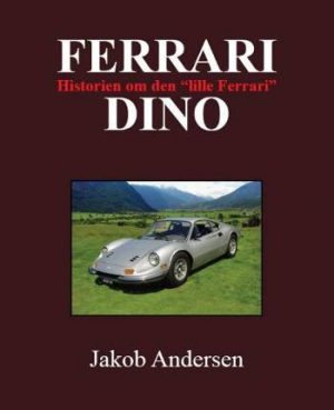 Ferrari Dino - Jakob Andersen - Bog