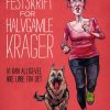 Festskrift for halvgamle krager (E-bog)