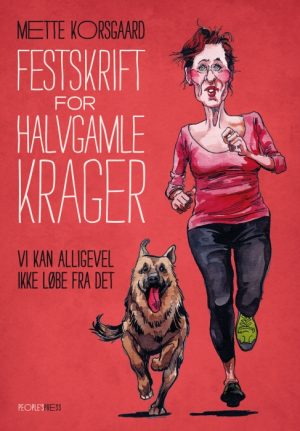 Festskrift for halvgamle krager (E-bog)