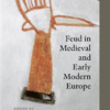 Feud in Medieval and Early Modern Europe (Bog)