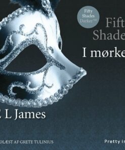 Fifty Shades - I Mørket - E L James - Cd Lydbog
