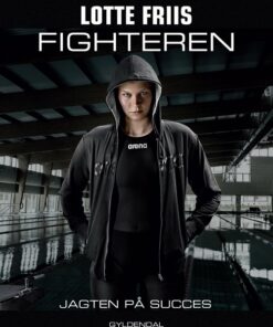 Fighteren - Lotte Friis - Bog