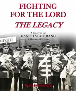 Fighting For The Lord - The Legacy - Niels Silfverberg - Bog