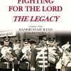 Fighting for the Lord - The Legacy (E-bog)